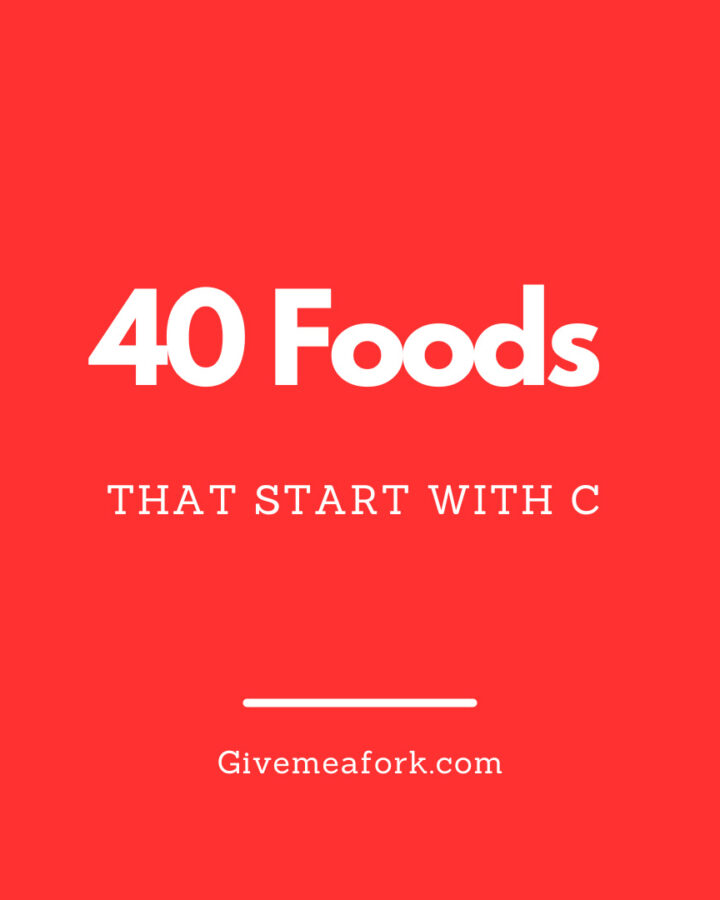 40 foods that start with C font.